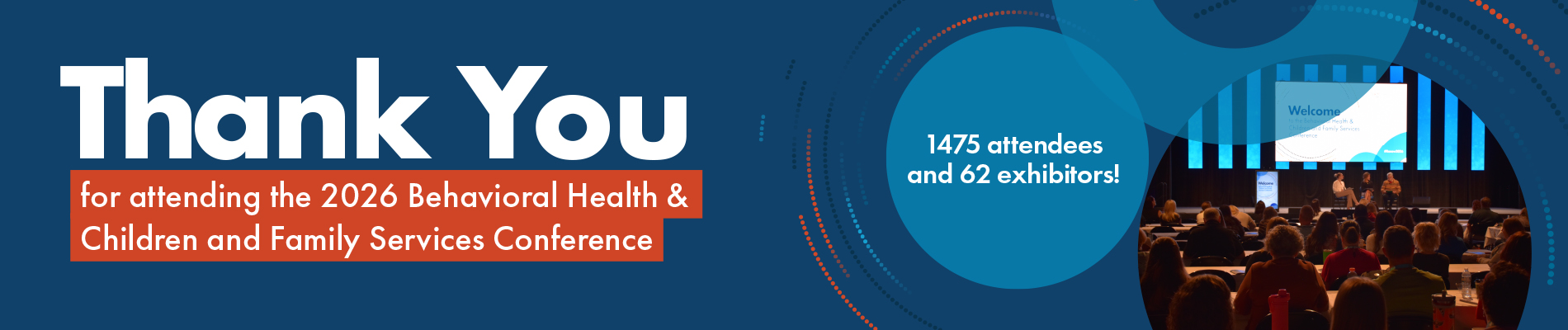 Thank you for attending 2026 Behavioral Health and Children & Family Services Conference