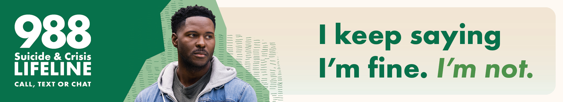 988 Suicide & Crisis Lifeline banner promoting mental health support