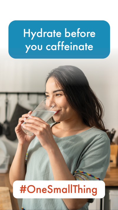 Hydrate before you caffeinate