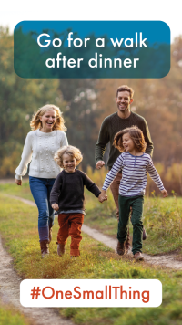 Go for a walk after dinner tonight