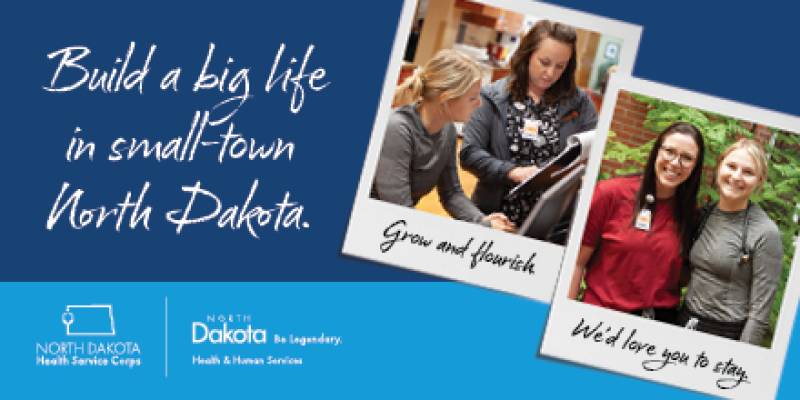 snapshots of young female health professionals and text: build a big life in small-town N.D.  