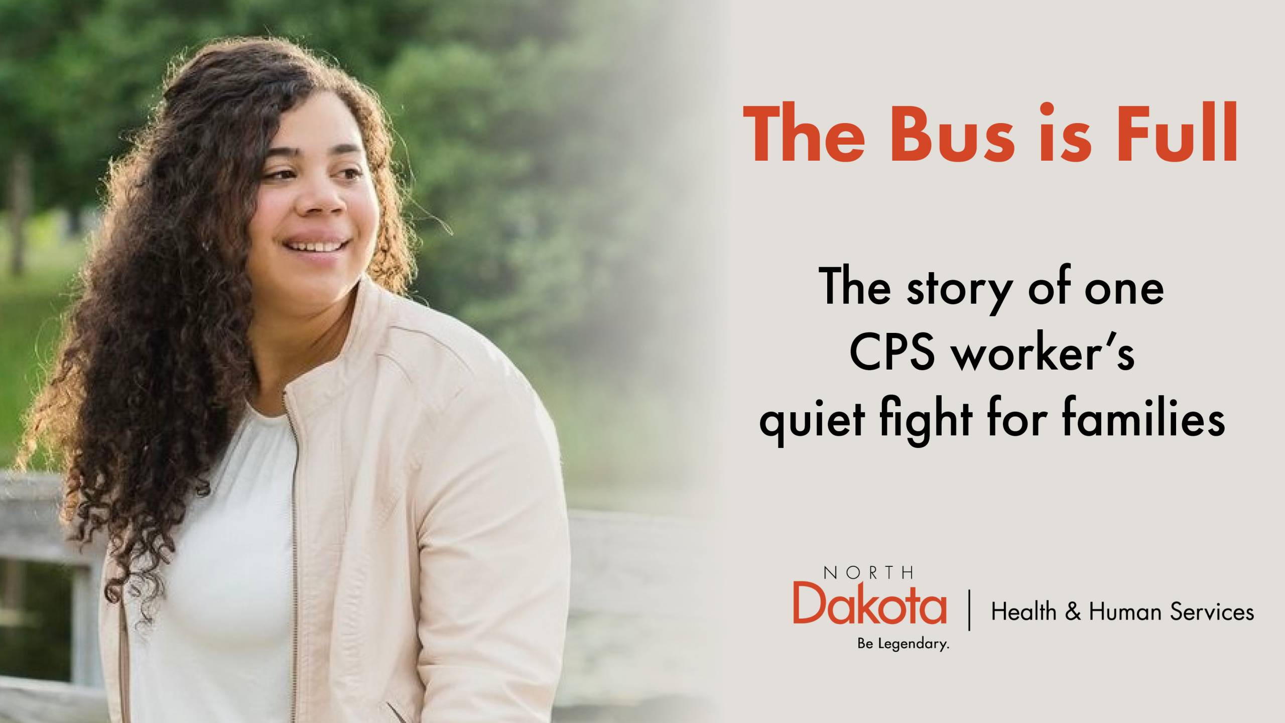 woman gazes off screen. Working reads: "The bus is full: the story of one CPS worker's quiet fight for families"