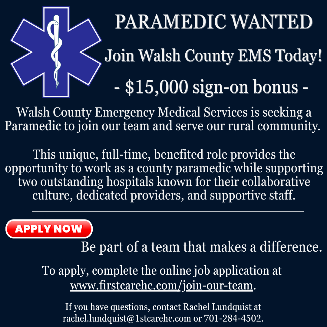 Walsh Co EMS Paramedic Wanted Ad